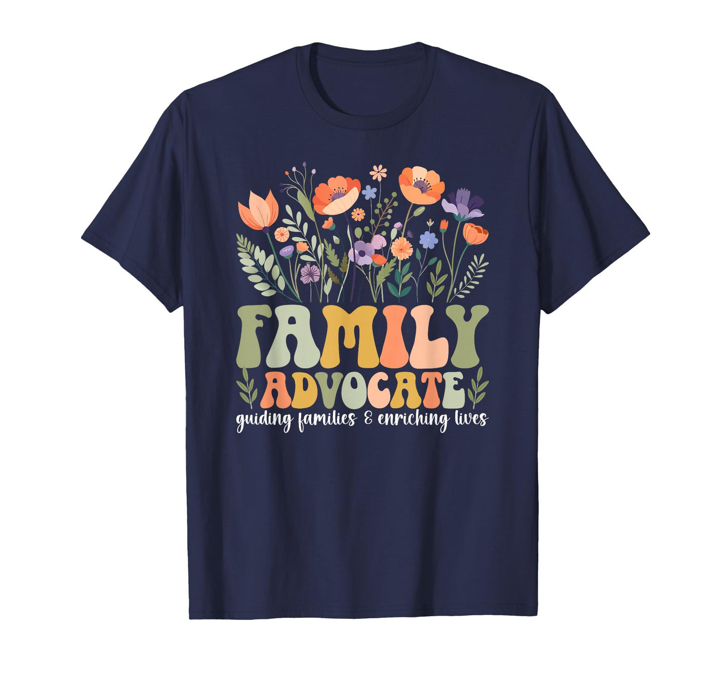 Family Advocate Appreciation Head Start Family Advocate T-Shirt