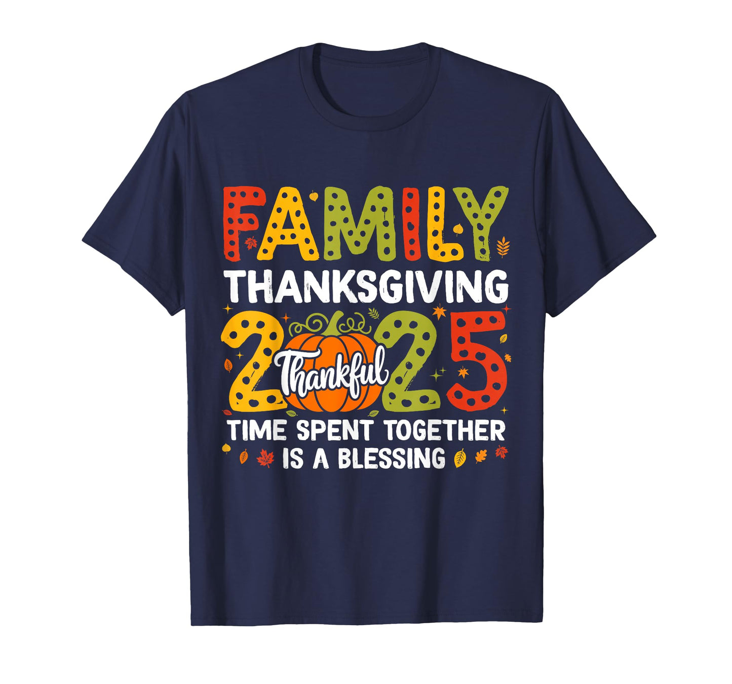 Family Thanksgiving 2025 Thanksgiving Crew Matching Fall T-Shirt