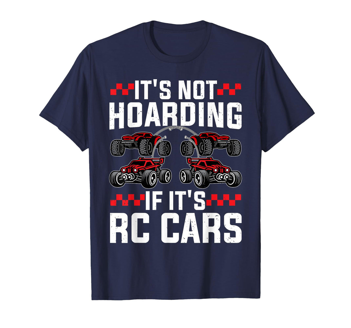 Best RC Car Art for Men Women RC Racer RC Car Fan RC Racing T-Shirt