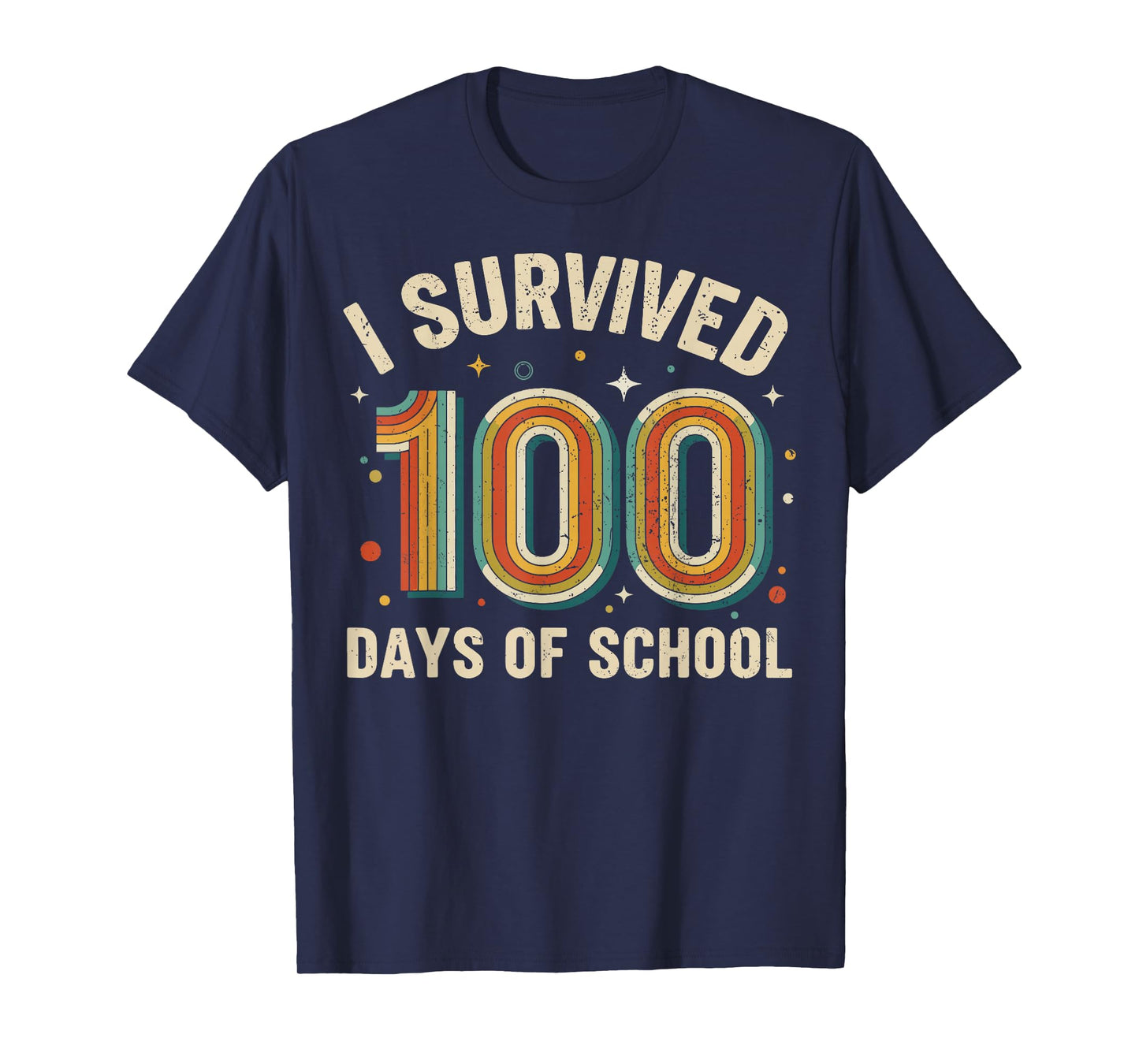 Vintage I Survived 100 Days of School Students Teachers T-Shirt
