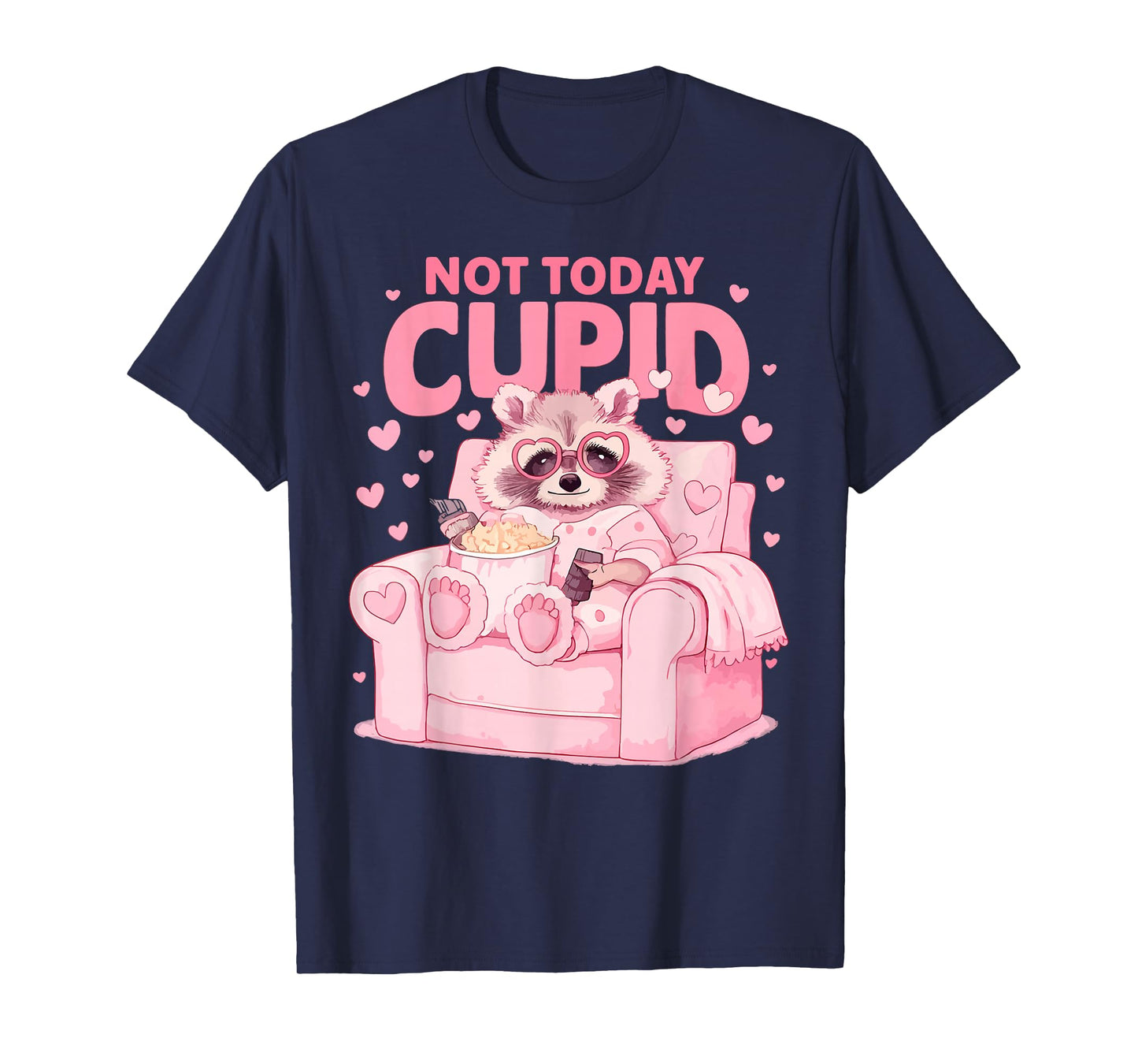 Anti Valentines Day Not Today Cupid Funny Humor Women Men T-Shirt