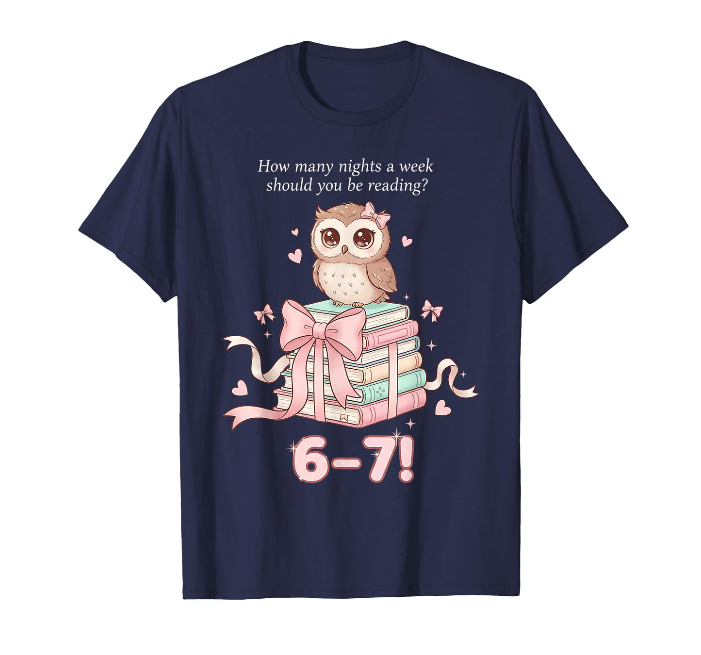 How Many Nights Reading 67 Meme Six Seven Pink Coquette Bow T-Shirt