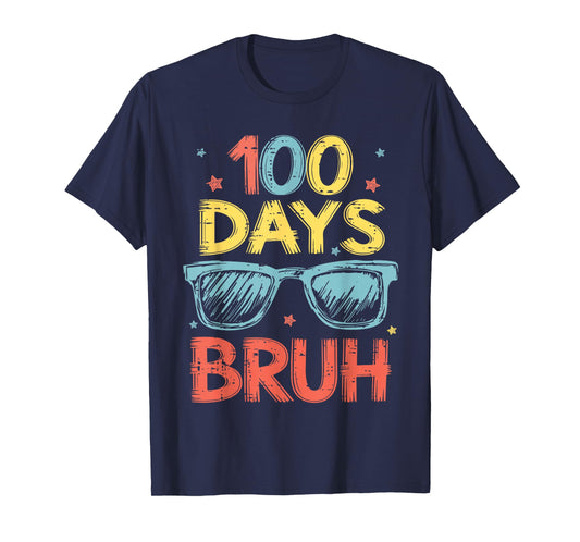 Bruh 100 Days of School Sunglasses 100th Day of School Kids T-Shirt