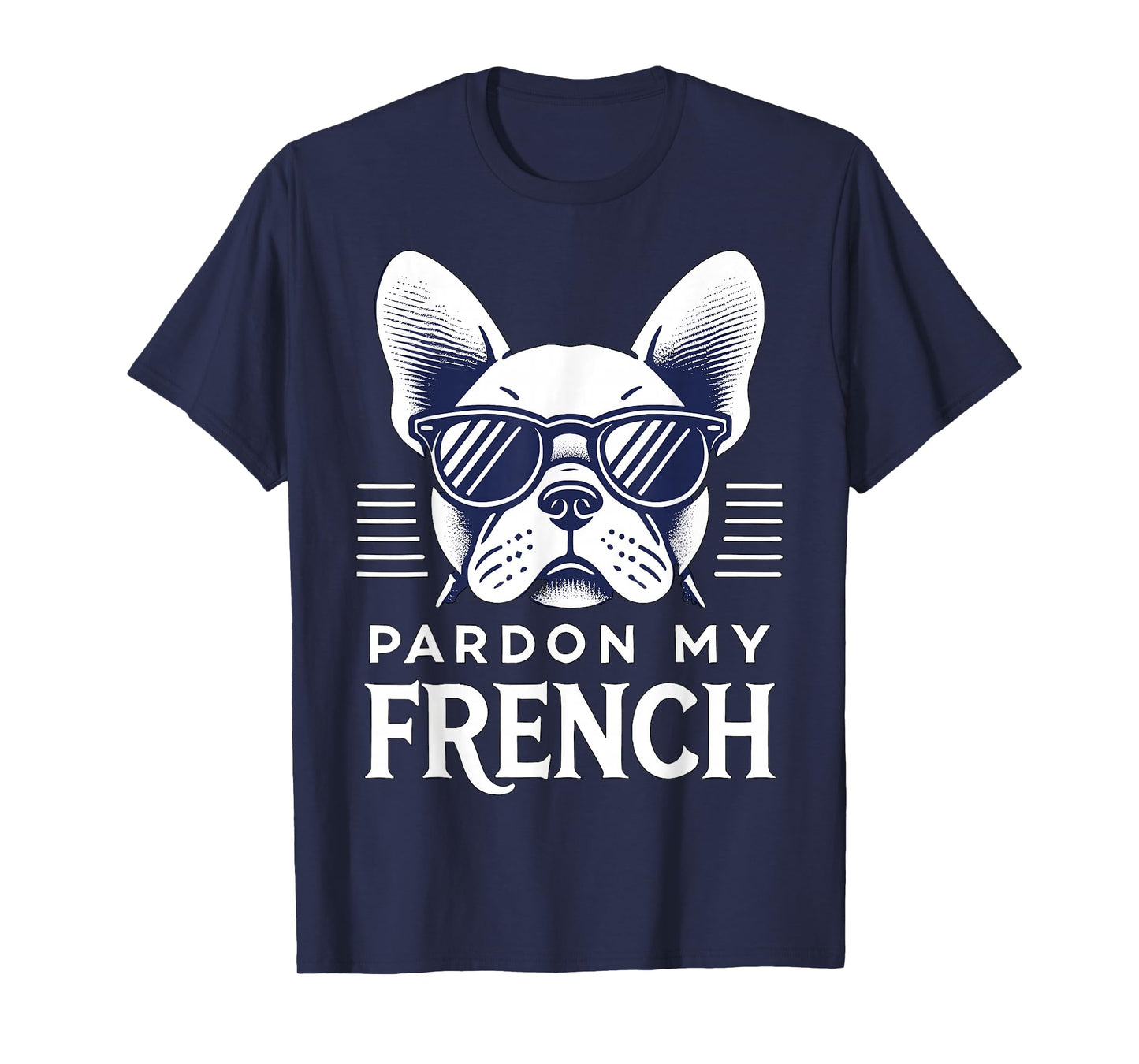 French Bulldog Pardon My French Frenchie T-Shirt