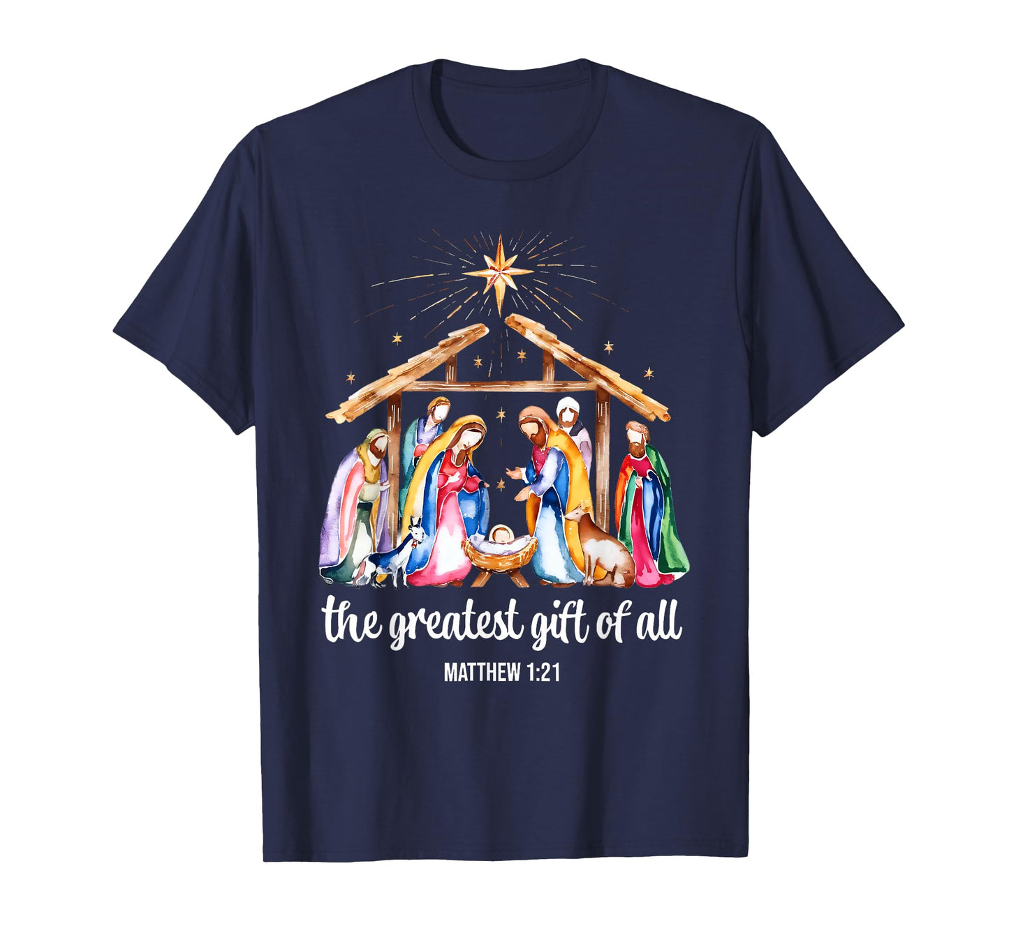 The Greatest Gift of All Christmas Nativity Jesus Christian T-Shirt