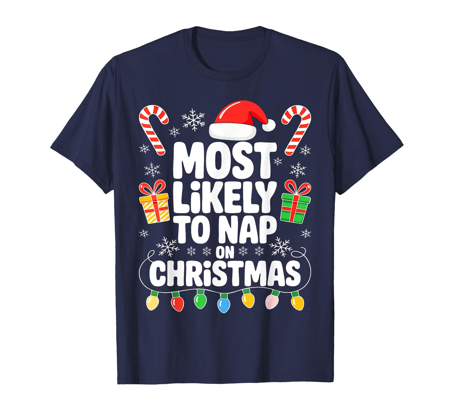 Most Likely to Nap On Christmas Shirt Family Matching Xmas T-Shirt