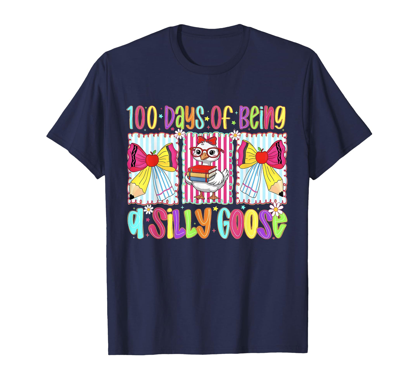 Funny 100 Days of School Being a Goose 100th Day of School T-Shirt