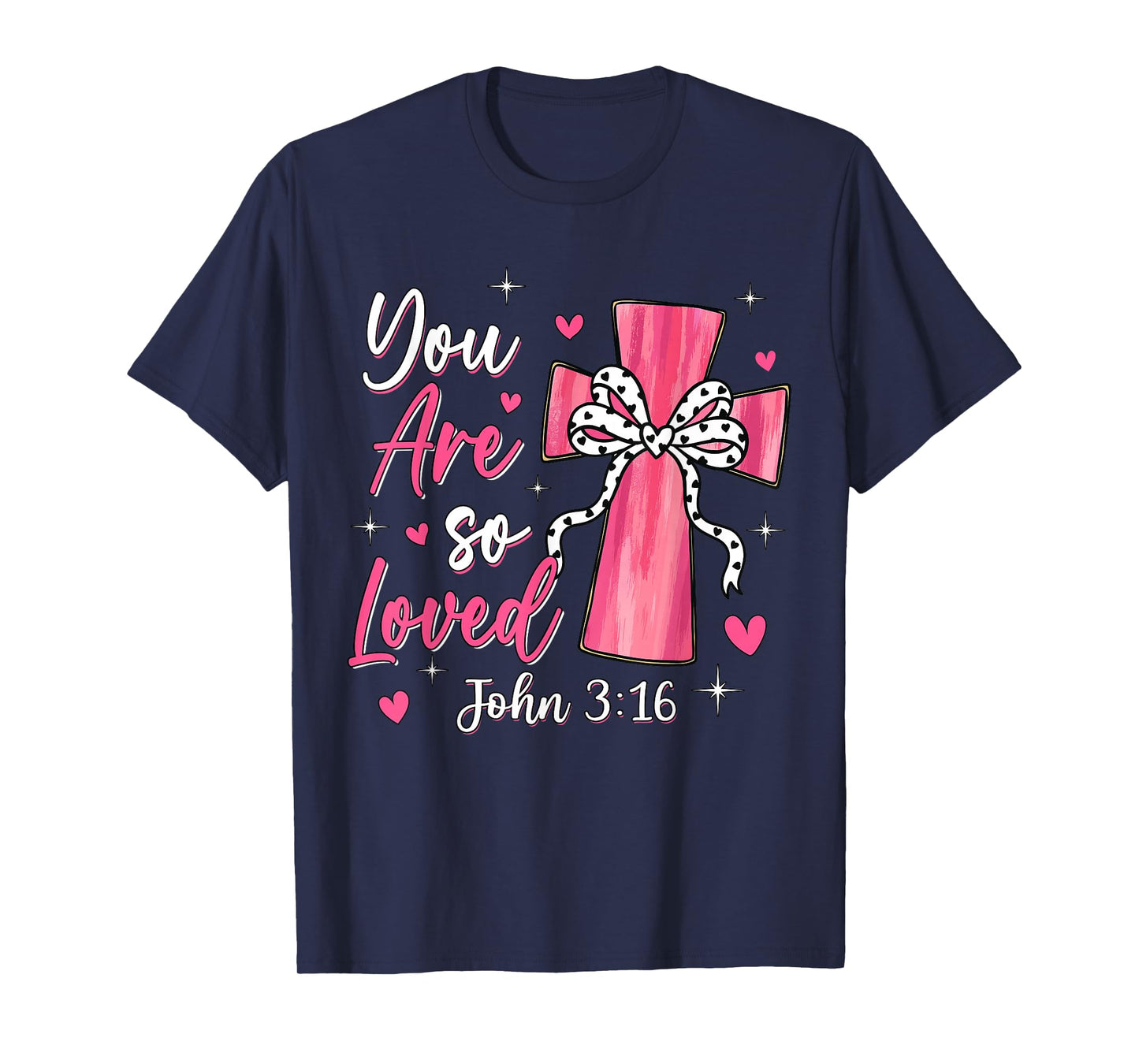 You are So Loved Christian Valentine Faith God Religious T-Shirt