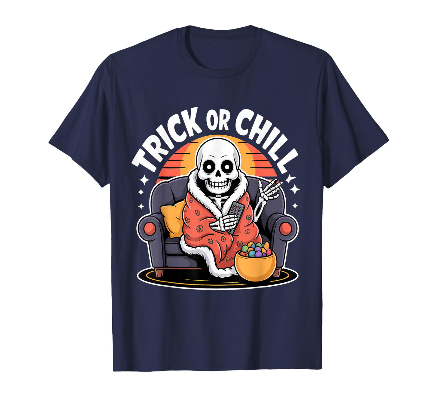 Trick Or Chill Skeleton Halloween Vibes T-Shirt