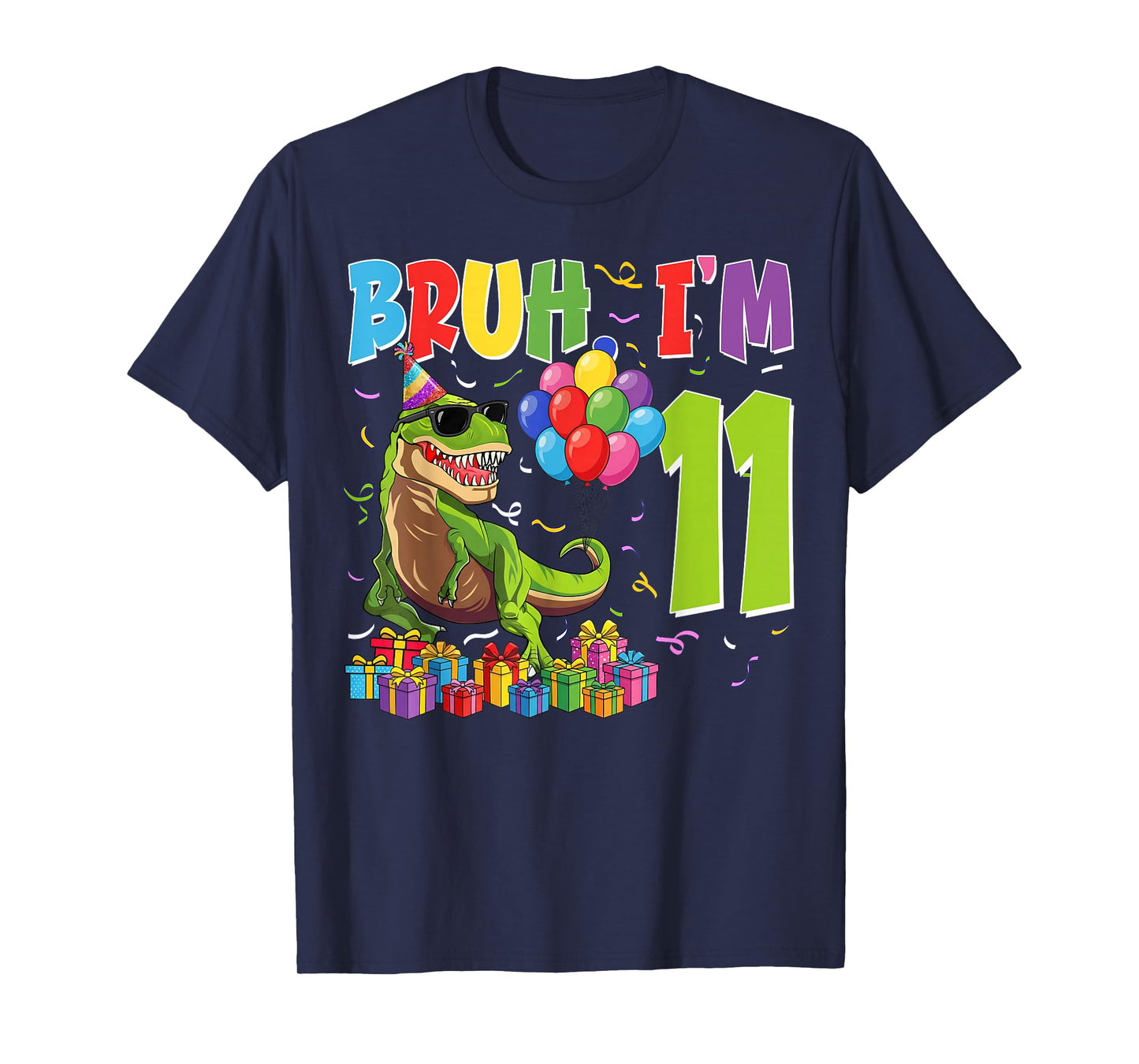 Bruh I'm 11 Years Old Party Outfit 11th Birthday Dinosaur T-Shirt