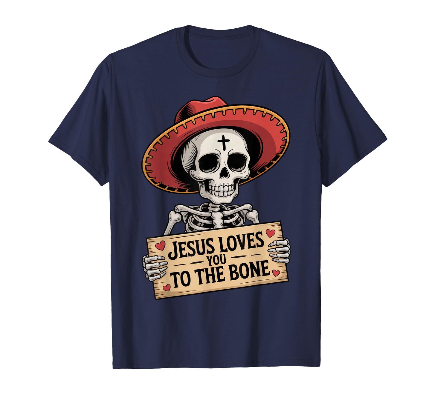 Jesus Loves You to The Bone Skeleton Humor Halloween Vibe T-Shirt