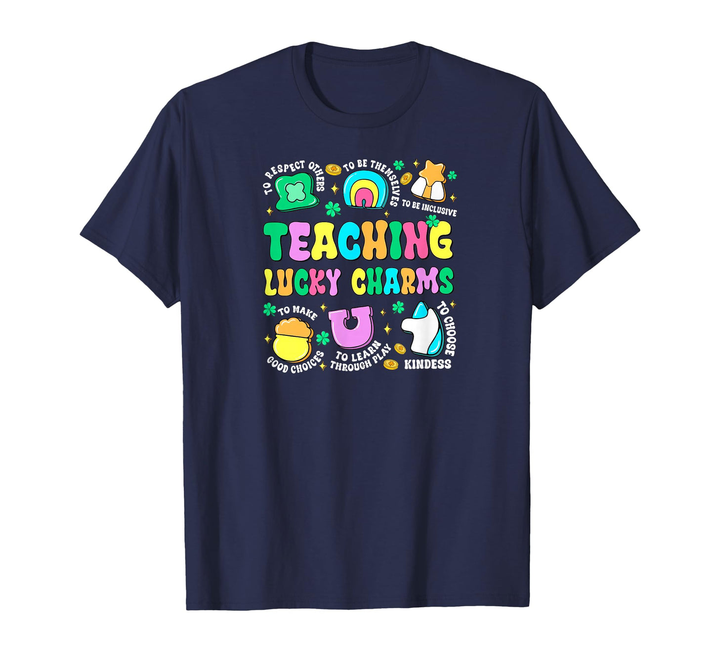 St Patricks Day Special Education Teaching Lucky Charms T-Shirt