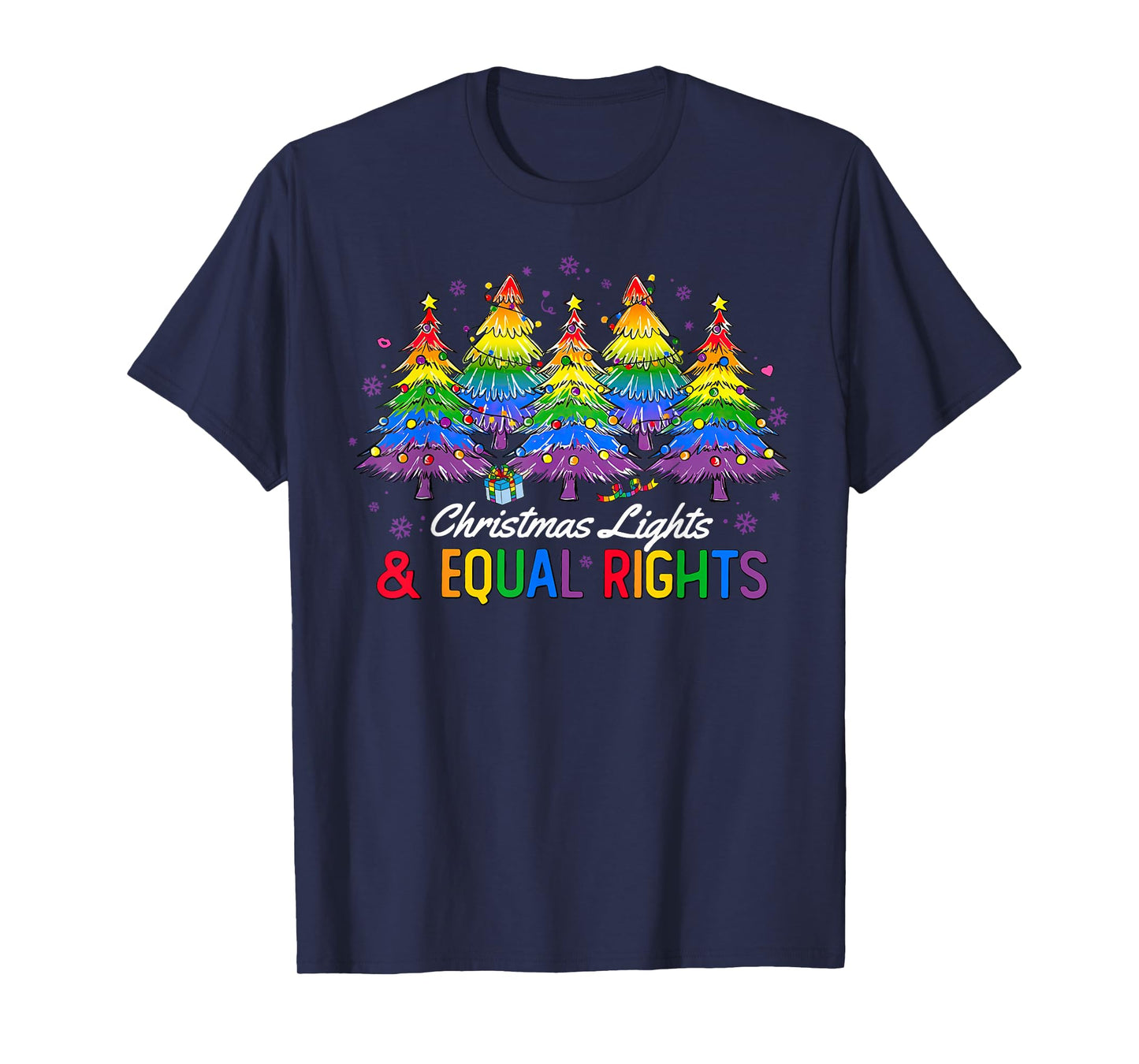 Christmas Lights and Equal Rights Rainbow Tree LGBTQ Xmas T-Shirt