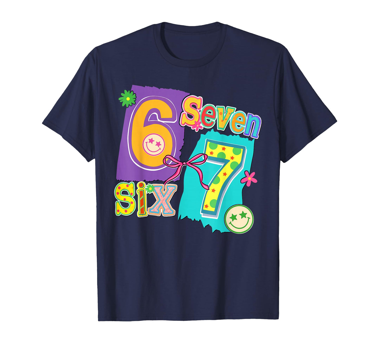 Funny Six Seven 6 7 Meme 67 Design for Women Girls Kids T-Shirt