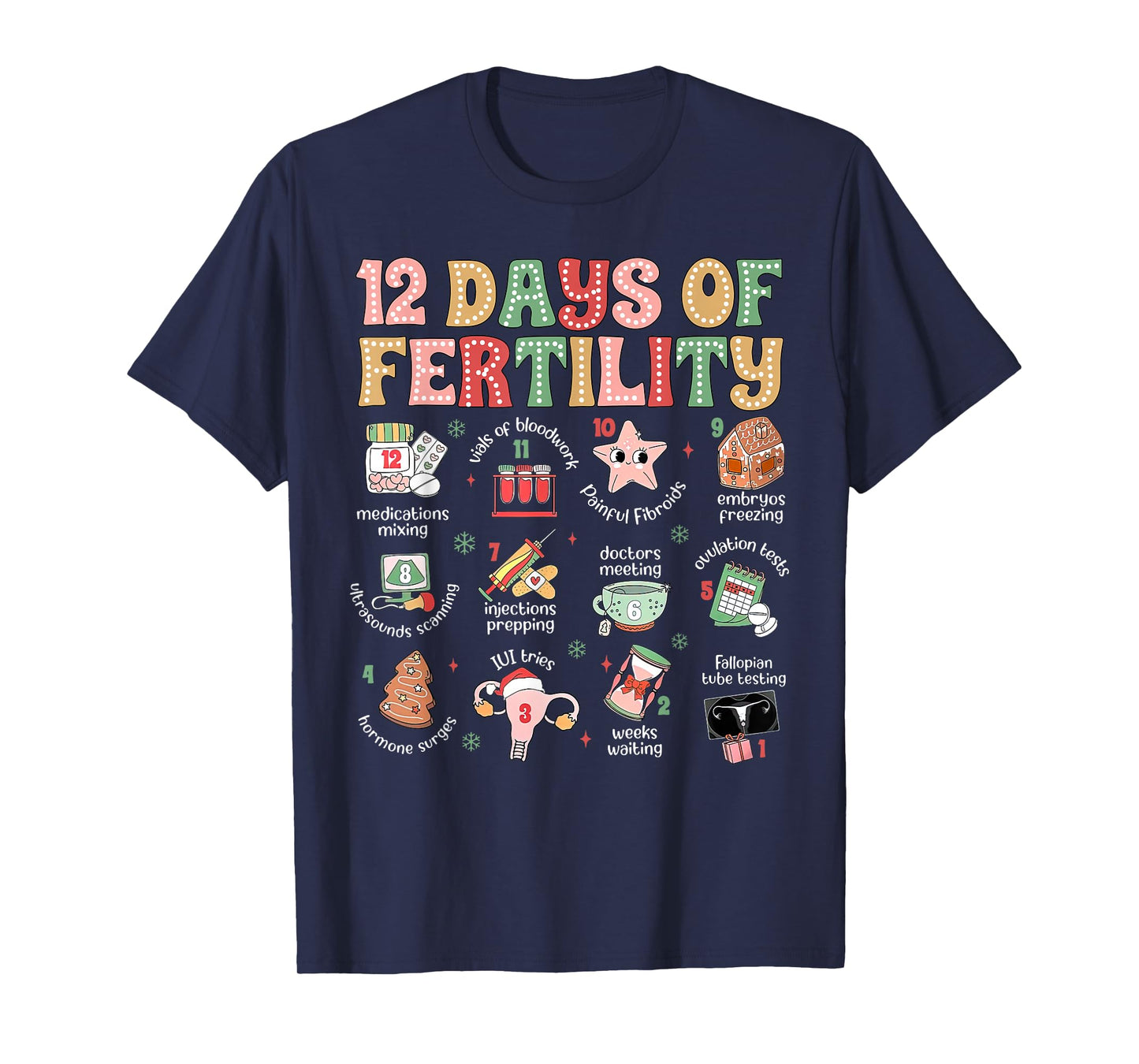 12 Days of Fertility IVF Nurse Christmas OB GYN Transfer Day T-Shirt