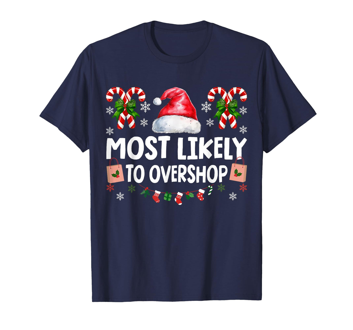 Most Likely to Overshop Shopping Squad Family Christmas T-Shirt
