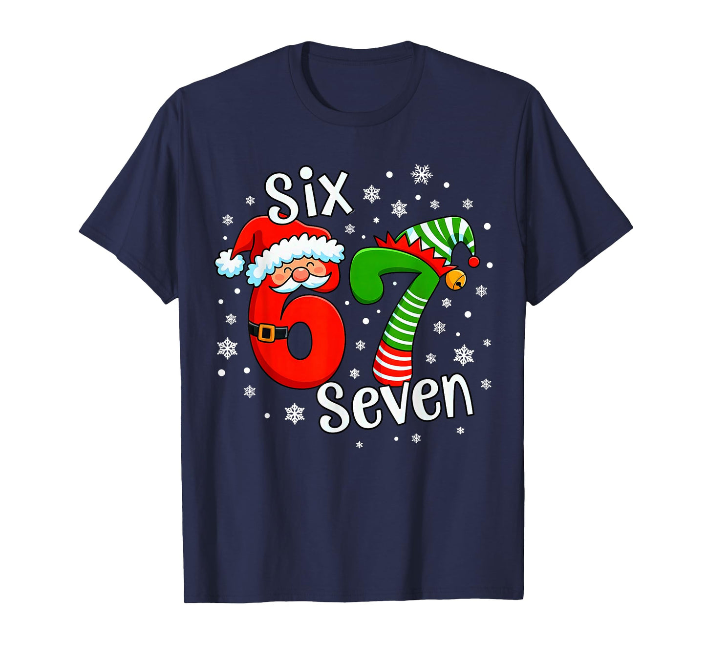 Six Seven 67 Meme 6 7 Elf Santa Christmas T-Shirt