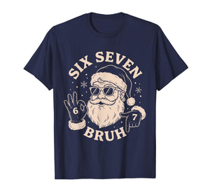 67 Six Seven Bruh Funny Christmas Santa 6 7 Meme T-Shirt