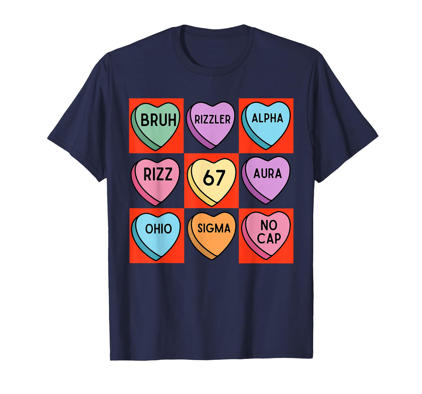 Brain Rot Valentine's - Funny 67 Valentine's Rizz, No Cap T-Shirt