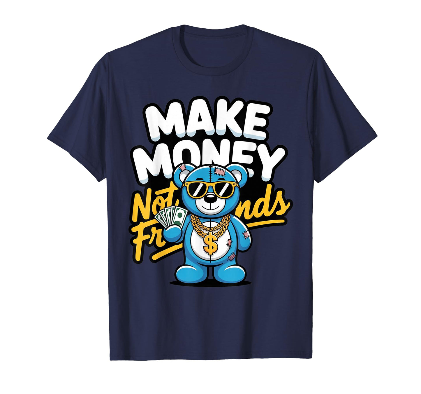 Streetwear Retro Matching Gamma Blue Make Money Not Friends T-Shirt