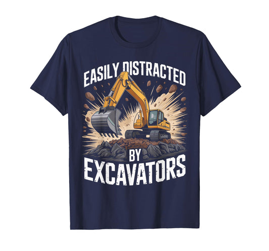 Easily Distracted by Excavators Construction Worker Mechanic T-Shirt