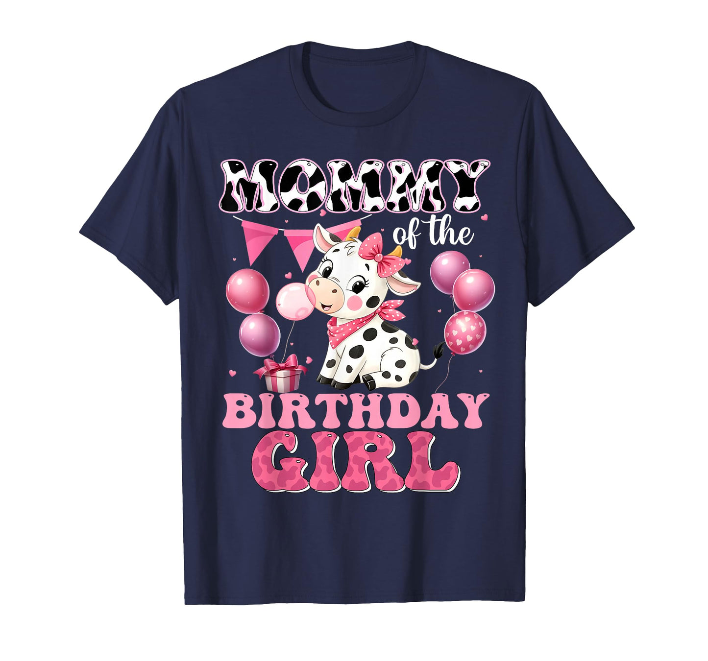Mommy of The Birthday Girl Cute Farm Cow Family Matching T-Shirt