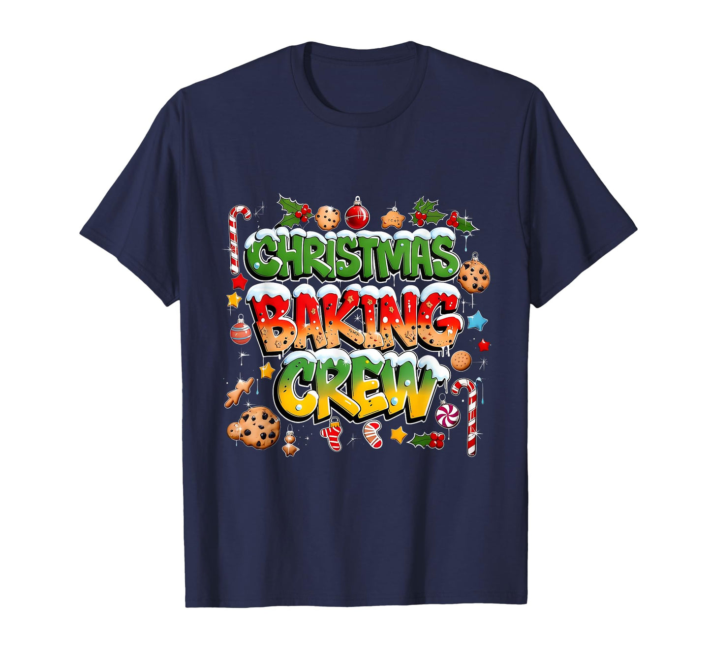 Christmas Baking Crew Cookie Lover Holiday Design T-Shirt