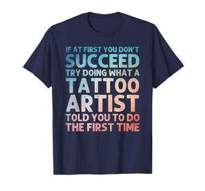 Funny Tattoo Artist Art for Men Women Tattooer Tattoo Artist T-Shirt