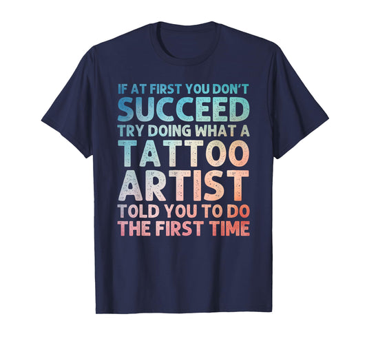 Funny Tattoo Artist Art for Men Women Tattooer Tattoo Artist T-Shirt