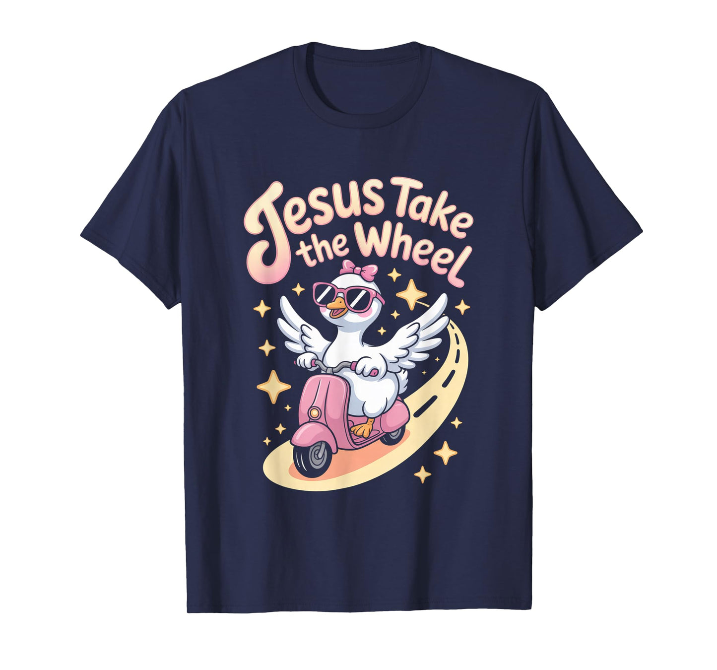 Jesus Take The Wheel Faith Christian Catholic Goose Cute T-Shirt