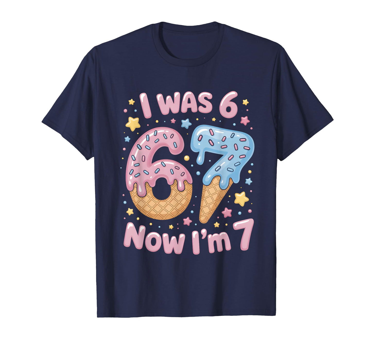 I was 6 Now I'm 7 Ice Cream 7th Birthday Celebration T-Shirt