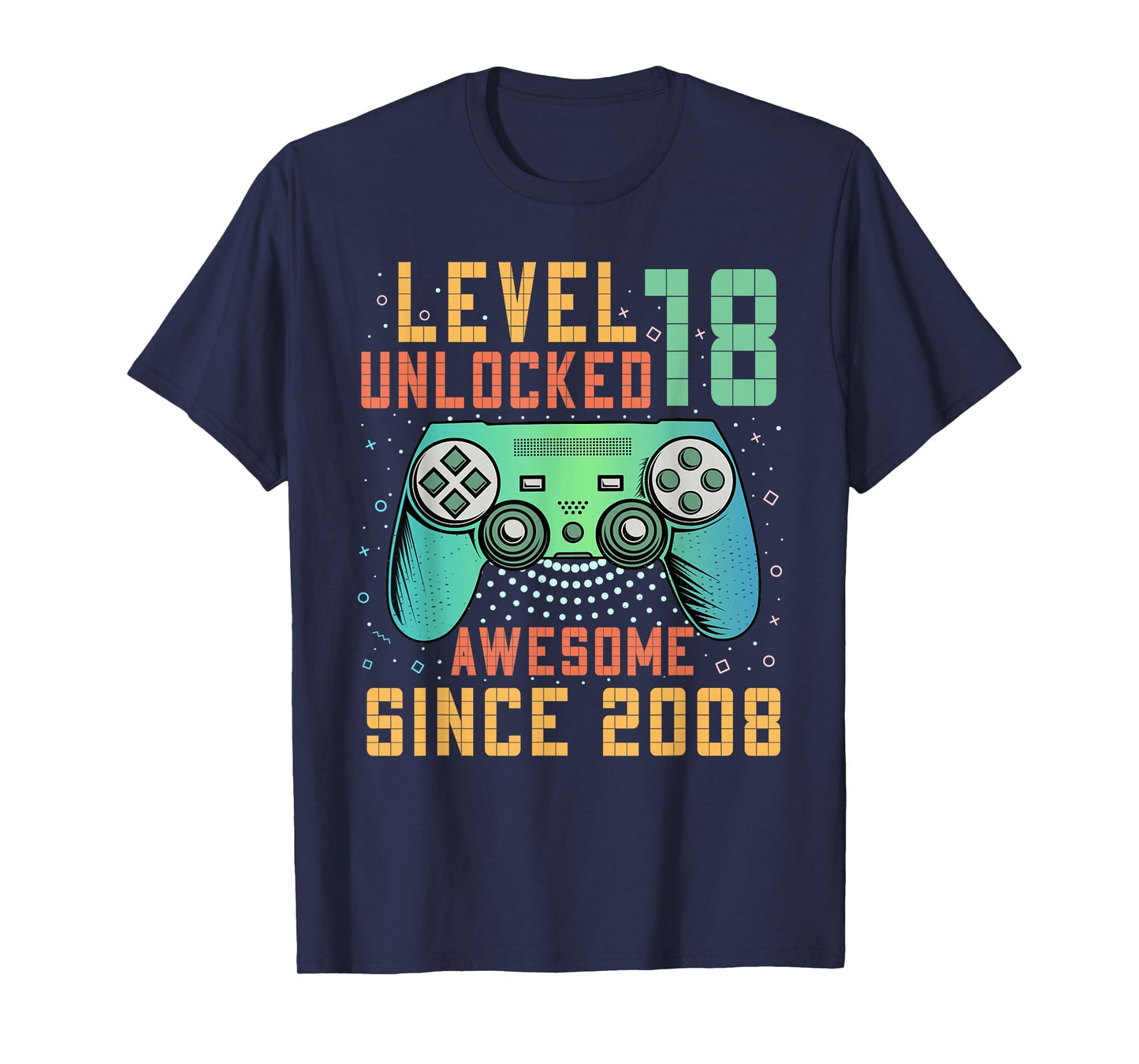 Level 18 Unlocked Awesome Since 2008 18th Birthday Boy T-Shirt
