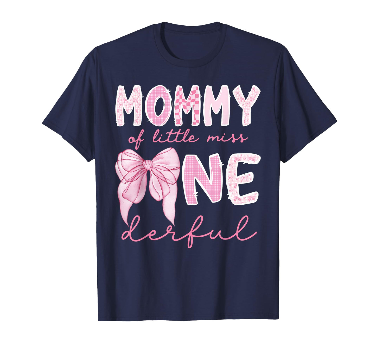 Mommy of Little Miss Onederful First Birthday Girl Bow T-Shirt