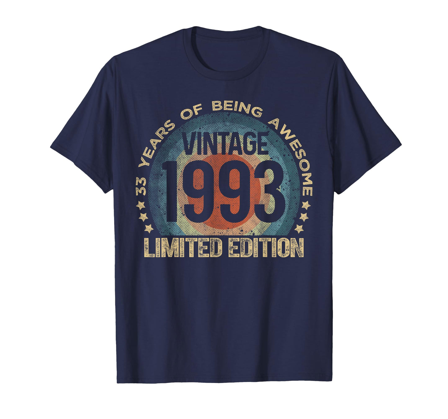 33 Year Old Gifts Vintage 1993 Limited Edition 33rd Birthday T-Shirt