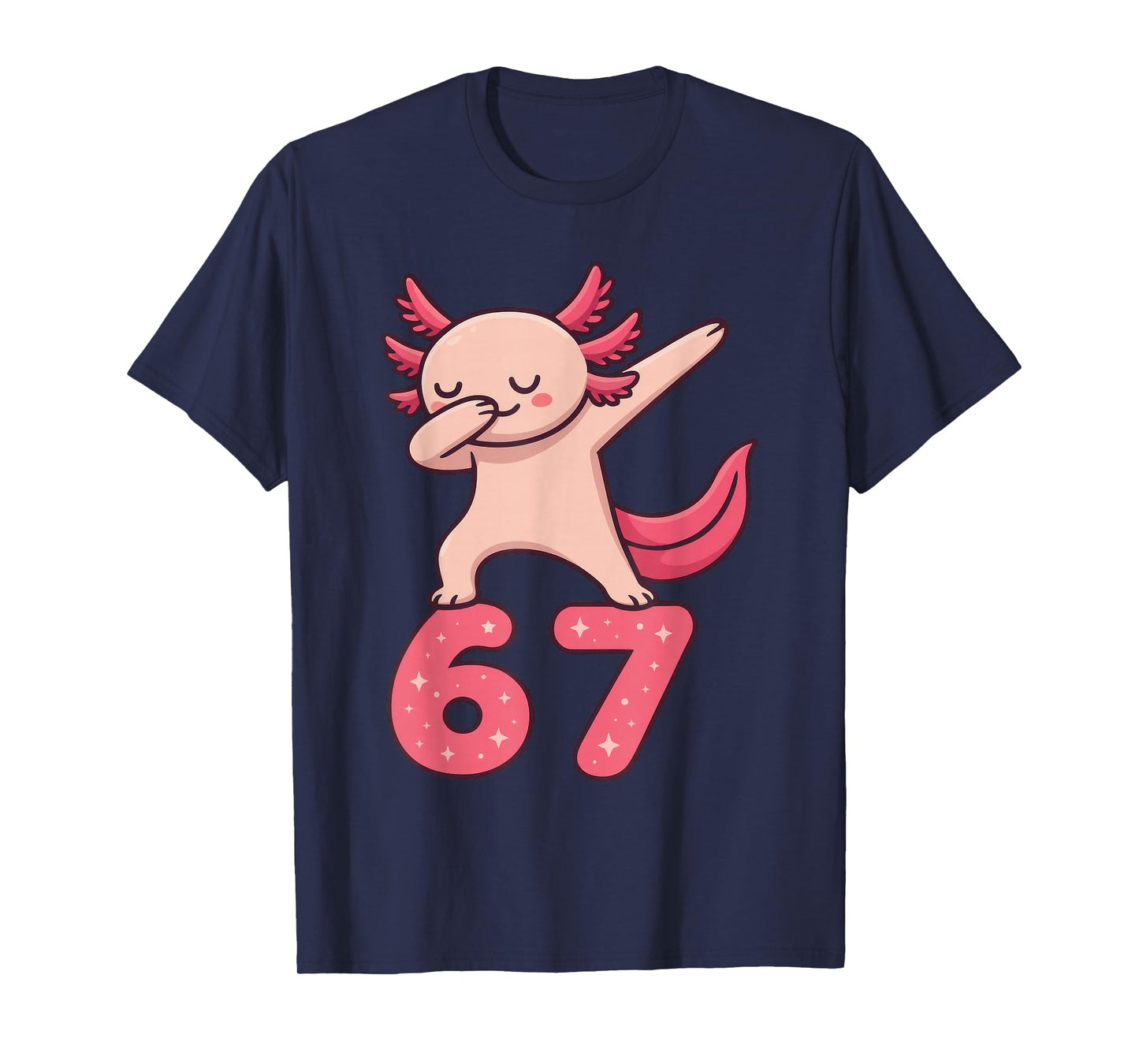 Axolotl Dabbing 67 Meme Six Seven Funny Gen Alpha T-Shirt