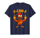 F Caw F Rooster Funny Sarcastic Chicken Middle Finger Meme T-Shirt