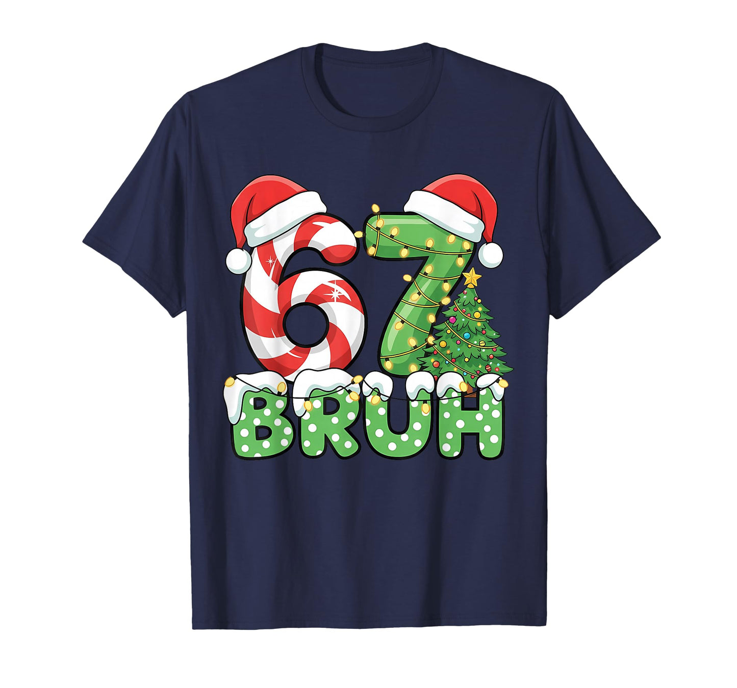 Bruh 67 Six Seven 6 7 Meme Christmas Funny Boy Girl Kids T-Shirt