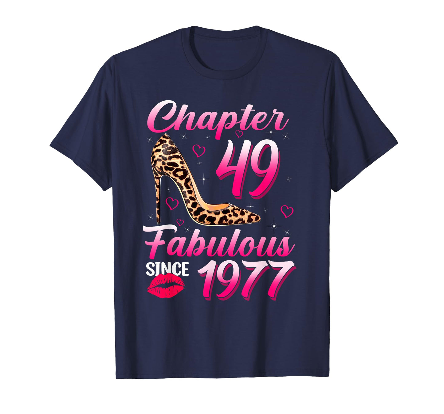 Chapter 49 Fabulous Since 1977 Leopard Queen Birthday T-Shirt