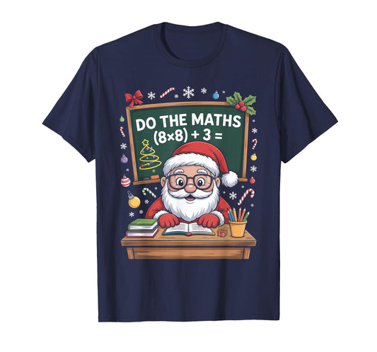 67 Teacher Christmas Santa Claus Six Seven Meme Do The Maths T-Shirt