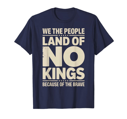 America Vintage No Kings Day Because of The Brave T-Shirt