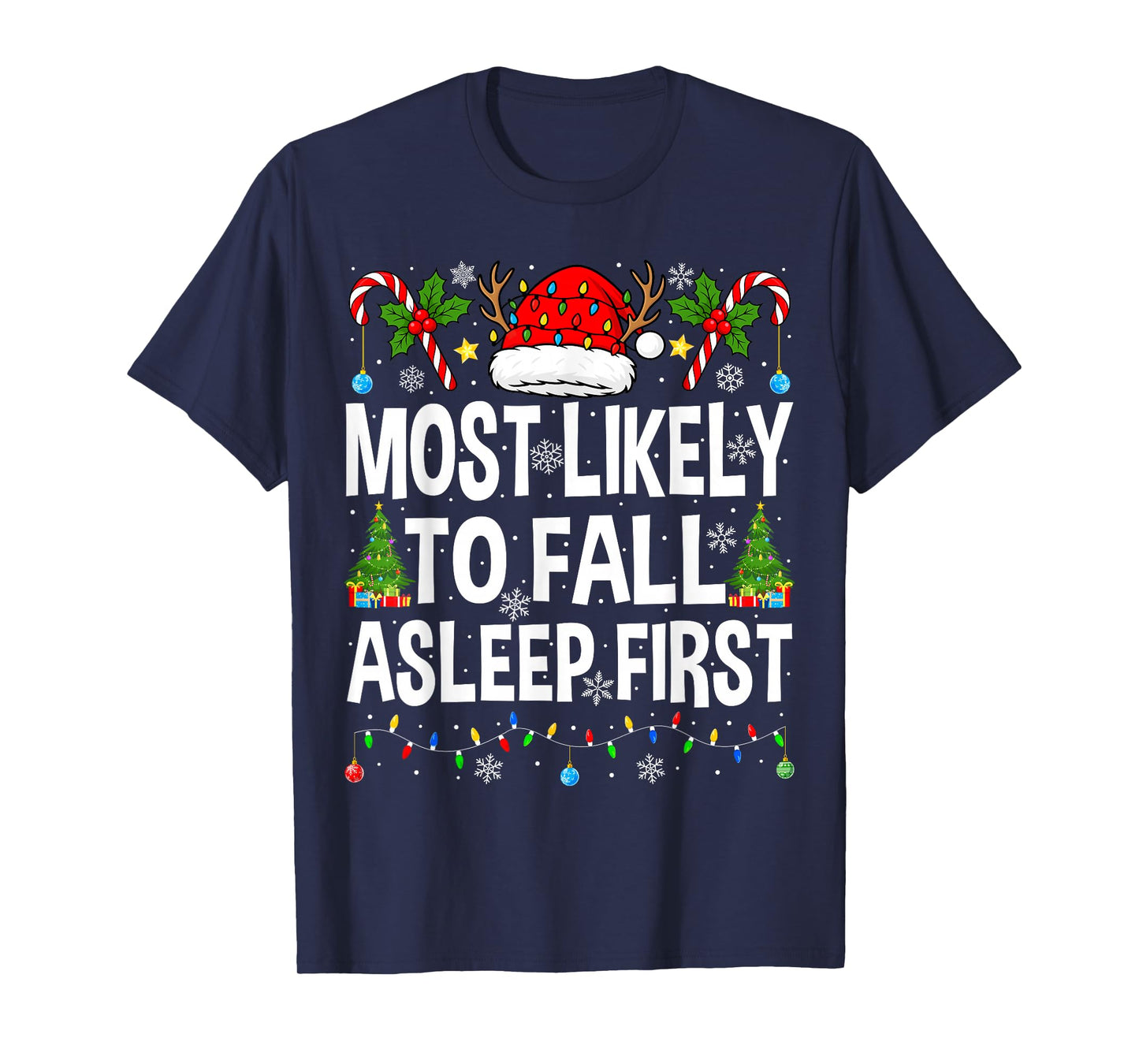 Most Likely to Fall Asleep First Family Matching Christmas T-Shirt
