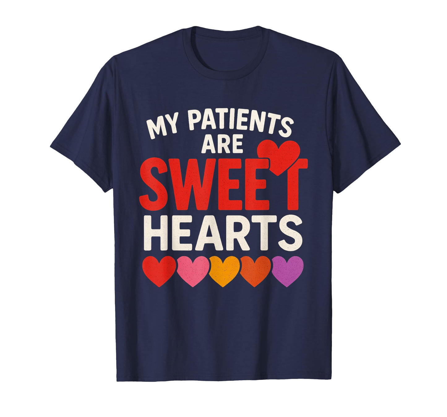 My Patients Sweet Hearts Valentine Day Nurse Scrub Top Women T-Shirt