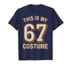 This is My Halloween 67 Costume T-Shirt