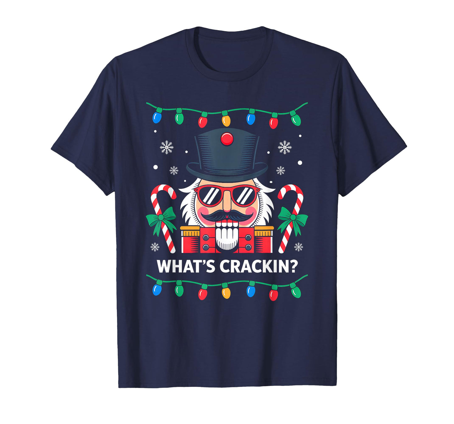 Funny Christmas Nutcracker What's Crackin Family Xmas Lights T-Shirt