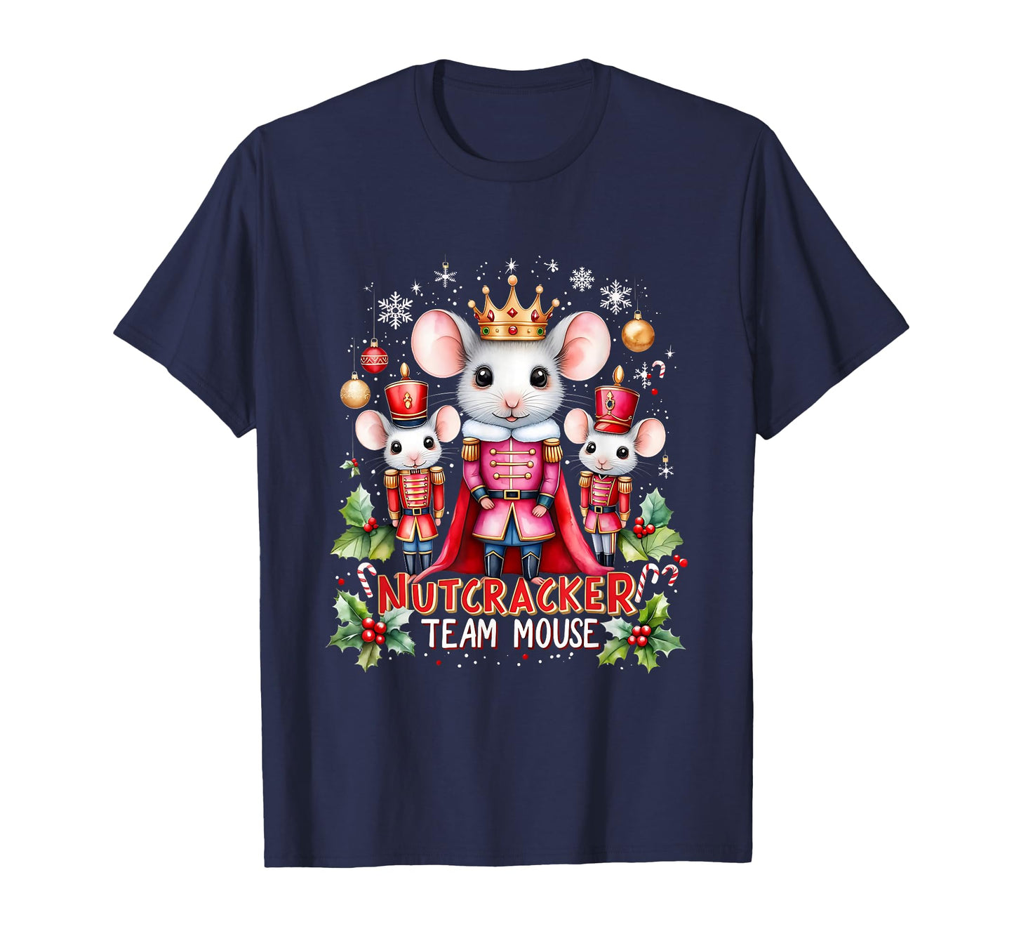 Nutcracker Team Mouse Cute Christmas Design T-Shirt