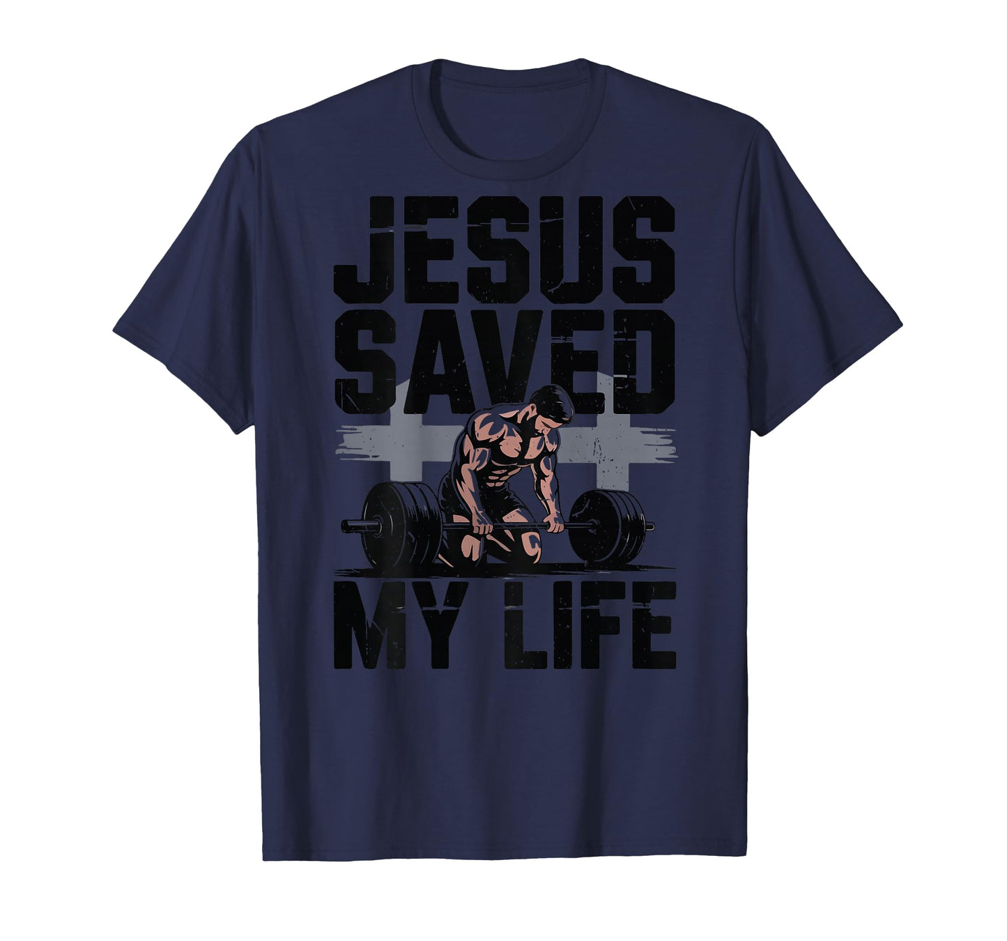 Christian Workout Jesus Christ Saved My Life Men's Lord Gym T-Shirt