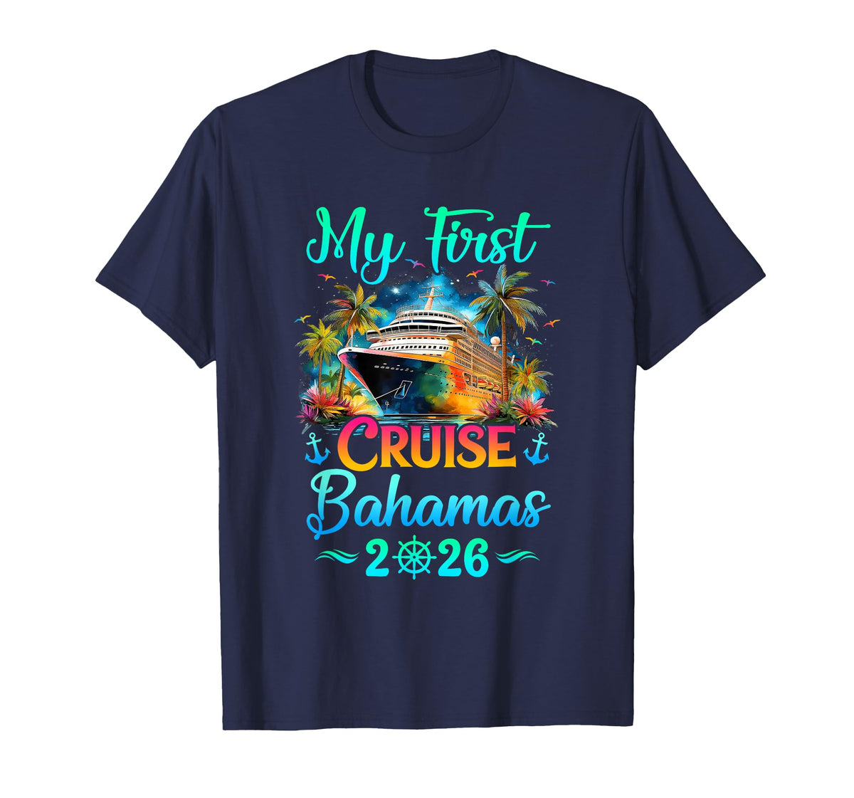 My First Cruise Bahamas 2026 Family Trip Cruisin Together T-Shirt