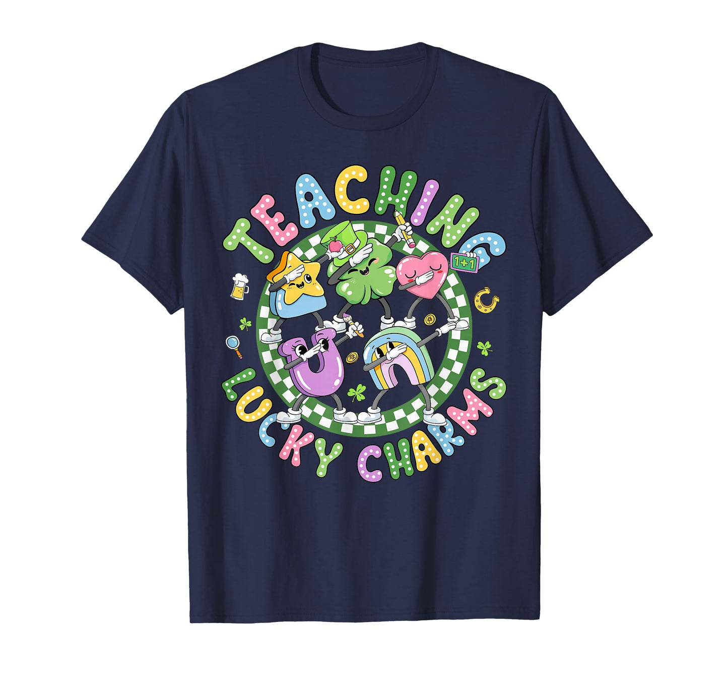 St Patricks Day Teacher Teaching My Lucky Charm Dabbing T-Shirt
