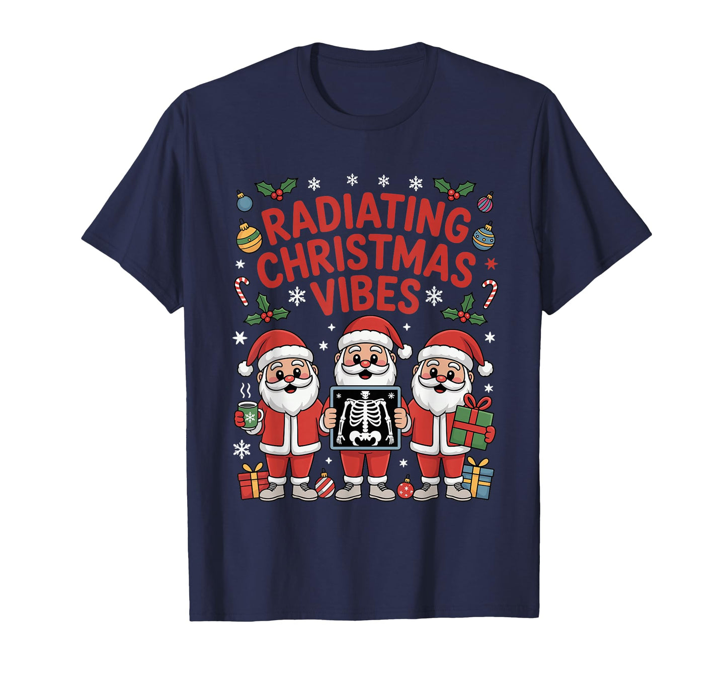 Funny Xmas Radiating Christmas Vibes X-ray Radiology Tech T-Shirt