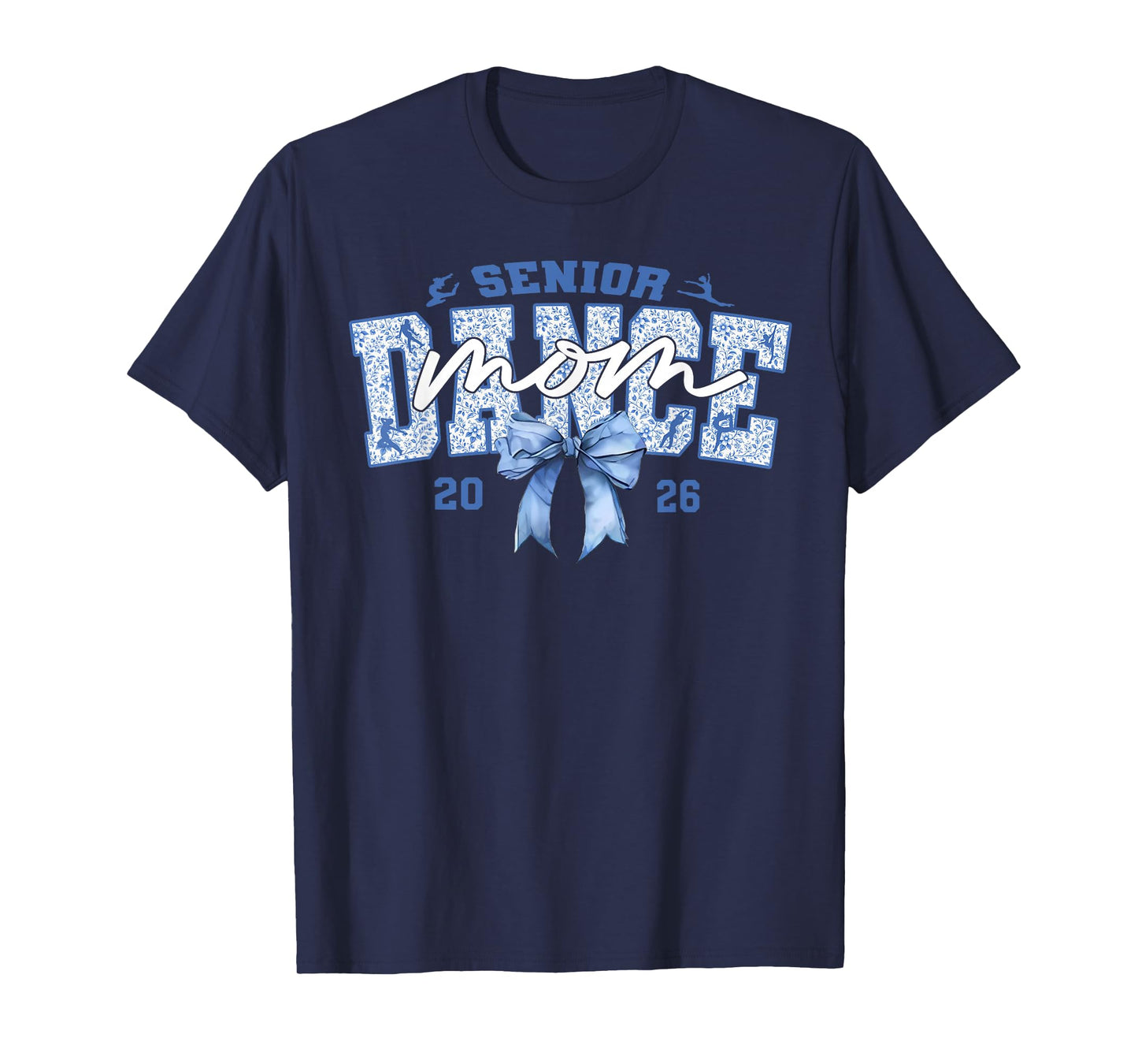 Blue Dance Senior Mom 2026 Coquette Ballet Dancing Mama T-Shirt